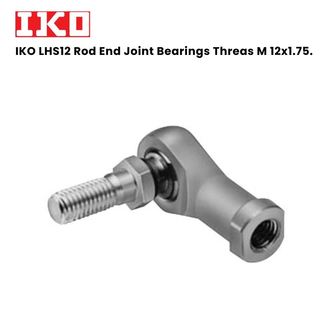 LHS12 Rod End Joint Bearings Threas M 12x1.75 ลูกปืนตาเหลือก IKO